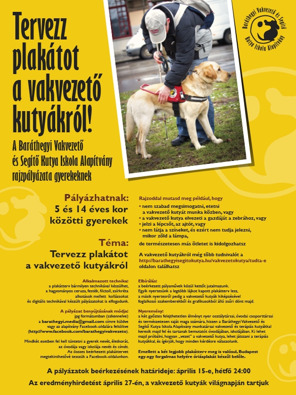 Tervezz plakátot a vakvezető kutyákról!